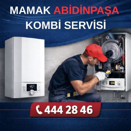 Mamak Abidinpaşa Kombi Servisi