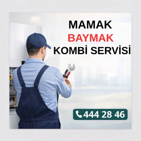 Mamak Baymak Kombi Servisi